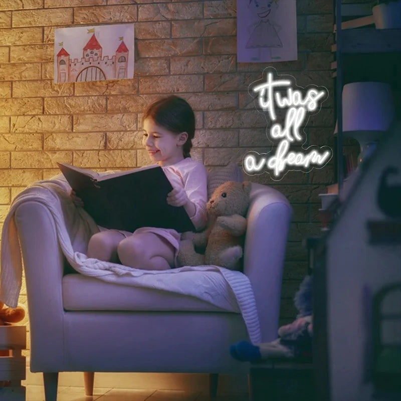 It was all a dream Neon Signs Custom LED Neon Lights Sign Club Office Hotel Pub Wall Decor 5/12V USB Bedroom Wedding Happy Neon